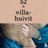 52 x villahuivit