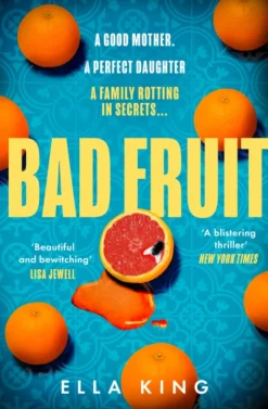 Bad Fruit