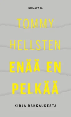 Kirjapaja Enää en pelkää* Pokkarit