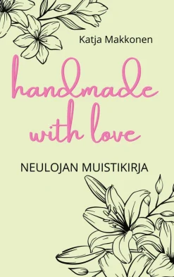 BoD - Books on Demand Handmade with love - neulojan muistikirja* Harrastekirjat|Virkkauskirjat