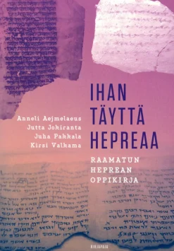 Kirjapaja Ihan täyttä hepreaa* Oppikirjat