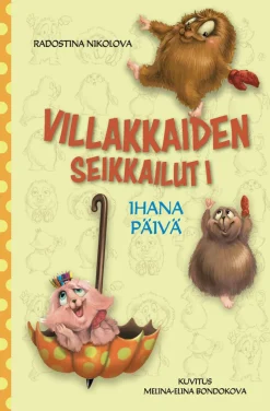 Aurinko Kustannus Ihana päivä* Lastenkirjat|Lastenkirjat