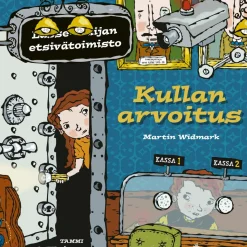 Tammi Kullan arvoitus. Lasse-Maijan etsivätoimisto* Helppolukuiset Kirjat Lapsille
