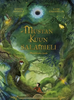 Lasten Keskus Mustan Kuun salamieli* Lasten Uutuustuotteet|Lastenkirjat