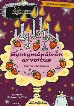 Tammi Syntymäpäivän arvoitus. Lasse-Maijan etsivätoimisto* Helppolukuiset Kirjat Lapsille
