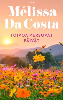 Tammi Toivoa versovat päivät* Kaunokirjallisuus